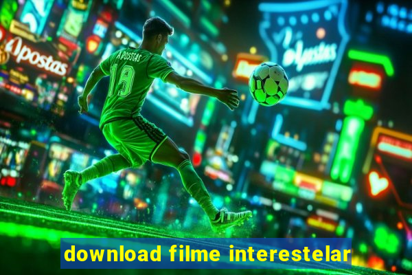 download filme interestelar